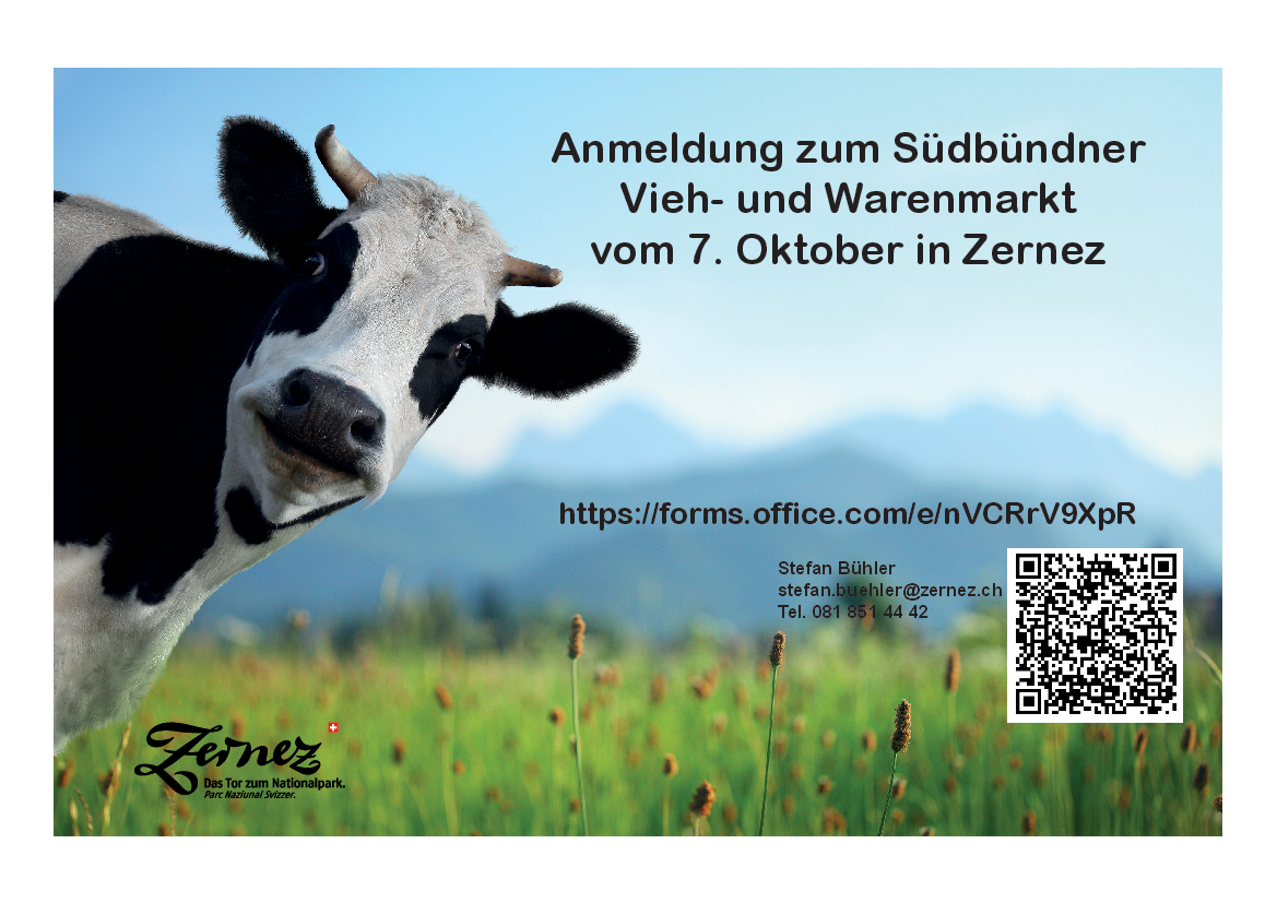 Anmeldung zum Südbündner Vieh- und Warenmarkt vom 7. Oktober in Zernez